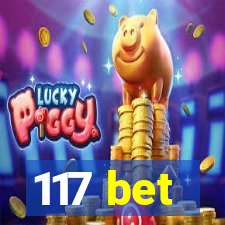 117 bet